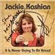 Jackie Kashian - It Is Never Going To Be Bread